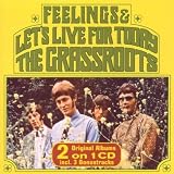 Let`s Live for Today / Feelings