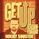 Get Up: A 12-step Guide to Recovery for Misfits, Freaks, and Weirdos