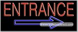 Entrance Neon Sign (13H x 32L x 3D)