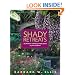 Shady Retreats: 20 Plans for Colorful, Private Spaces in Your Backyard