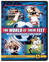 Watch The World at Their Feet - The Legendary Story of the U.S. Women's Soccer Team Online.