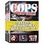 Cops 3-Pack (Bad Girls / Caught in the Act / Shots Fired)