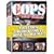 Cops 3-Pack (Bad Girls / Caught in the Act / Shots Fired)