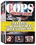 Cops 3-Pack (Bad Girls / Caught in the Act / Shots Fired)