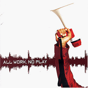 Public Announcement - All Work,no Play - Zortam Music