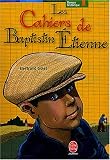 Les Cahiers de Baptistin Etienne