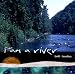 I AM A RIVER