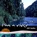 I AM A RIVER