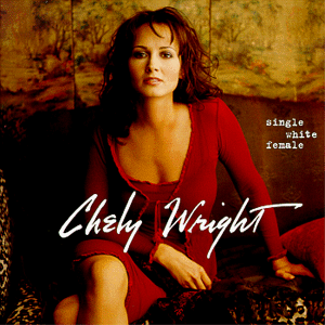 CHELY WRIGHT - Swf - Zortam Music