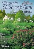 Einzug der Gr�ser und Farne in die G�rten