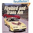 Firebird and Trans 