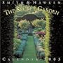 Smith & Hawken Secret Garden Calendar 2003