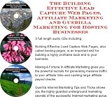 The Guerilla Marketing, Building Effective Lead Capture Web Pages, Affiliate Marketing for Hosting Businesses