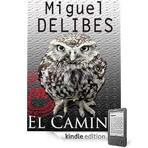 ‘El Camino’, de Miguel Delibes