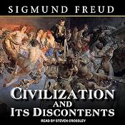 Civilization and Its Discontents | [Sigmund Freud]