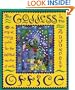 The Goddess in the Office: A Personal Energy Guide for the Spiritual Warrior at Work