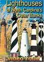 LIGHTHOUSES OF NORTH CAROLINA'S OUTER BANKS