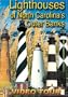 LIGHTHOUSES OF NORTH CAROLINA'S OUTER BANKS