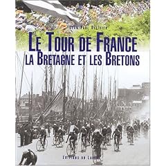 Le Tour de France, la Bretagne et les Bretons