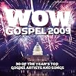 Wow Gospel 2009