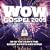 Wow Gospel 2009