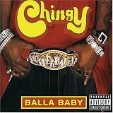 Chingy Album - Balla Baby Pt.2 (Front side)
