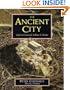 The Ancient City: Life in Classical Athens and Rome