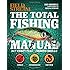 The Total Fishing Manual (Field & Stream): 317 Essential Fishing Skills (Field and Stream)