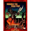 Horrors o' the Weird West