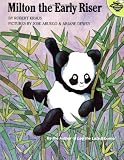 Milton the Early Riser by Robert Kraus (1987-04-01)