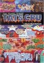Tats Cru: The mural kings