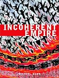 Incoherent Empire