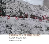 Erdanken - Gerinnerung - Karin Welponer, Herbert Rosendorfer, Hans Wielander