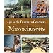 Massachusetts (Life in the Thirteen Colonies)