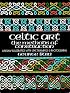 Celtic Art: The Methods of Construction