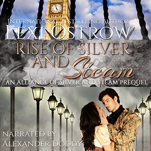 Rise of Silver and Steam: Alliance of Silver and Steam Origins