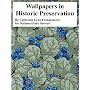 Wallpapers in Historic Preservation