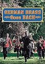 German Brass Goes Bach