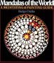 Mandalas Of The World: A Meditating & Painting Guide