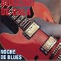 Noche De Blues