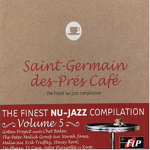 St Germain Des Pres Cafe Vol. 5