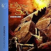 La esposa del sol [The Wife of the Sun] | [Gastón Leroux]