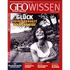 GEO Wissen 47/11 (mit DVD): Gl�ck, Zufriedenheit, Souver�nit�t: 47/2011