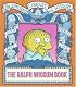 The Ralph Wiggum Book (Simpsons Library of Wisdom)