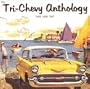 The Tri-Chevy Anthology