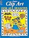 Super Clip Art for All Seasons