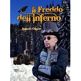 Il Freddo dell'Inferno (Le Ombre di Marte)di Augusto Chiarle