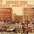 Keith Jarrett Trio - Somewhere Before
