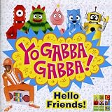Yo Gabba Gabba - Yo Gabba Gabba - Hello Friends ( Audio CD ) - B002SEV35M