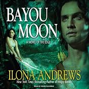 Bayou Moon: The Edge, Book 2 | [Ilona Andrews]